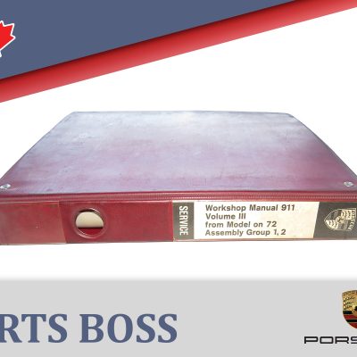 Porsche 911 Workshop Manual VOLUME 3 from Model on 1972